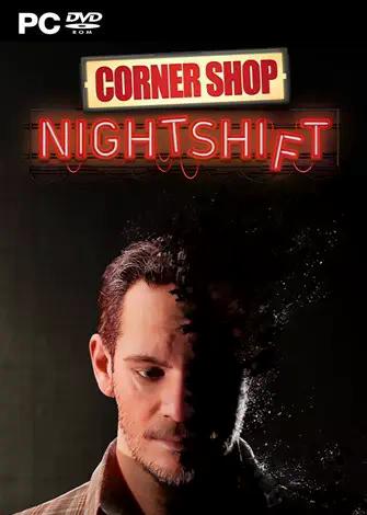 Corner Shop: NightShift