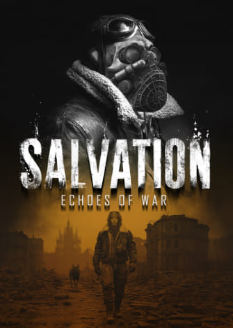 Salvation: Echoes of War