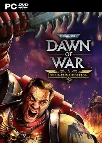 Warhammer 40,000: Dawn of War – Definitive Edition