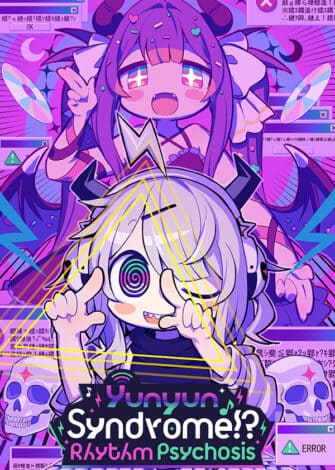 Yunyun Syndrome!? Rhythm Psychosis